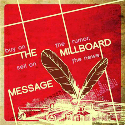 The Millboard Message - "Buy On The Rumor, Sell On The News" (CD)