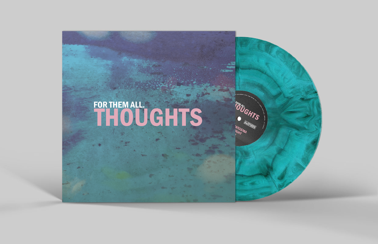 For Them All - "Thoughts" (LP 12" - cyan/black marbled)