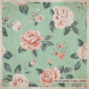 Viva Belgrado - "Flores, Carne" (LP - 12", Koepfen Records)