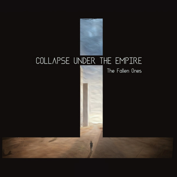 Collapse Under The Empire - "The Fallen Ones" (LP 12")