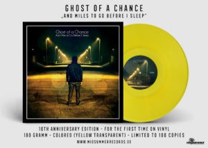 Ghost Of A Chance - "And Miles To Go Before I Sleep" (12" LP - col.)